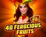 40 Ferocious Fruits™